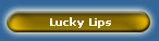 Lucky Lips